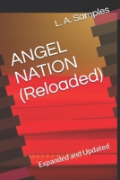 ANGEL NATION (Reloaded): Expanded and Updated 1659312442 Book Cover