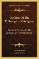 Outlines of the Philosophy of Religion 1017315825 Book Cover