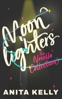 Moonlighters: a novella collection 1737229838 Book Cover