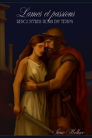 Lames et passions: Rencontres hors du temp (French Edition) B0FRRQLDRH Book Cover