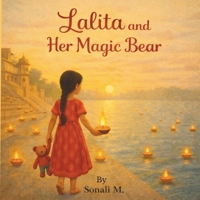 Lalita and Her Magic Bear B0GBWWXDZS Book Cover