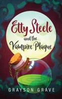 ETTY STEELE and the Vampire Plague (The Hunter Series) 1999358635 Book Cover