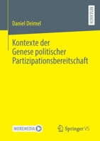 Kontexte Der Genese Politischer Partizipationsbereitschaft 3658406240 Book Cover
