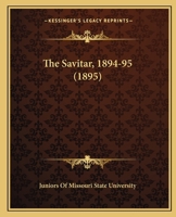 The Savitar, 1894-95 1120924871 Book Cover