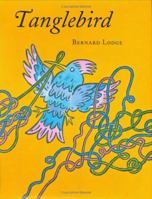 Tanglebird 0395845432 Book Cover