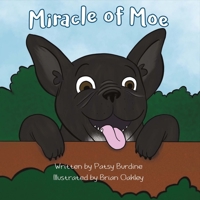 Miracle of Moe 1483596869 Book Cover