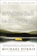 A Yellow Raft in Blue Water 0446387878 Book Cover