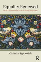 Equality Renewed: Justice, Flourishing and the Egalitarian Ideal 0367000326 Book Cover