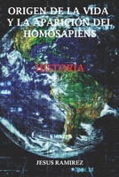Origen de la vida y la aparición del homosapiens: historia B0BGGSD6LV Book Cover