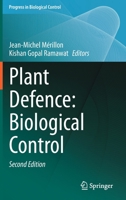 Plant Defence: Biological Control 3030510336 Book Cover