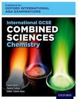 Oxford International AQA Examinations: International GCSE Combined Sciences Chemistry (Oxford International AQA Examinations) 019842308X Book Cover