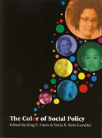 The Color of Social Policy (Advancing Social Work Education) 0872931110 Book Cover
