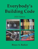 Everybody's Building Code 2024 0984816089 Book Cover