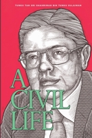 A Civil Life 9672693826 Book Cover