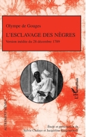 L'Esclavage des Nègres 2296011373 Book Cover