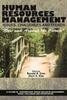 Human Resources Management Issues, Challenges and Trends : Now and Around the Corner 1641135352 Book Cover