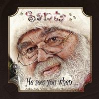 Santa He Sees You When 0557128528 Book Cover