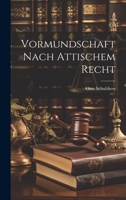 Vormundschaft Nach Attischem Recht 1022788612 Book Cover