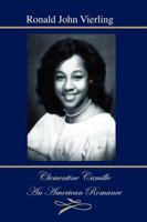 Clementine Camille: An American Romance 1599320045 Book Cover