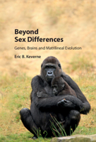 Beyond Sex Differences: Genes, Brains and Matrilineal Evolution 1108416853 Book Cover