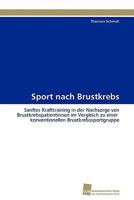 Sport Nach Brustkrebs 3838125584 Book Cover