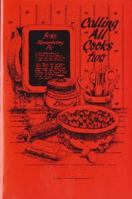 Calling All Cooks Two (Calling All Cooks) 0978728319 Book Cover