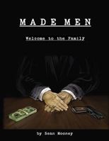 Made Men: Welcome to the Family 171985811X Book Cover