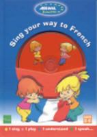 Sing Your Way to French 2700530209 Book Cover