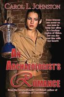 An Archaeologist's Romance 1494704900 Book Cover