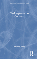 Shakespeare on Consent 0367184524 Book Cover