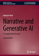 Narrative and Generative AI: A Computational Account (Synthesis Lectures on Human Language Technologies) 3031940571 Book Cover