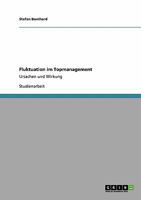 Fluktuation im Topmanagement: Ursachen und Wirkung 3640153987 Book Cover