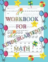 Workbook For Kindergarteners Math: 1st Grade Math Workbook Addition And Subtraction, Age 4-7, Size 8,5x11 B08CWM84GD Book Cover