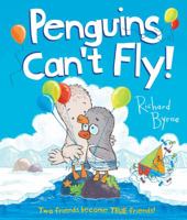 Penguins Can't Fly! 1438002548 Book Cover