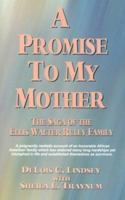 A Promise to My Mother 1582750807 Book Cover