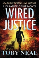 Wired Justice 1733929053 Book Cover