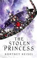 The Stolen Princess B092PGCY7B Book Cover