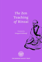 The Zen Teaching of Rinzai