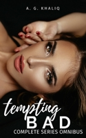 Tempting Bad Complete Series Omnibus B096TJMTL3 Book Cover