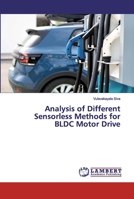 Analysis of Different Sensorless Methods for BLDC Motor Drive 6202529741 Book Cover
