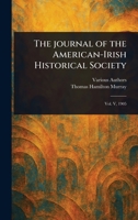 The Journal of the American-Irish Historical Society 1023479605 Book Cover
