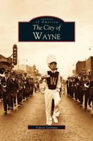 The City of Wayne 0738531774 Book Cover