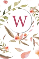 W: Soft Floral Monogram Sketchbook 110 Sketchbook Pages (6 x 9) Floral Watercolor Monogram Sketch Notebook Personalized Initial Letter Journal Monogramed Sketchbook 1697491278 Book Cover