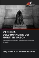 L'Enigma Dell'immagine Dei Morti in Gabon 6205384450 Book Cover