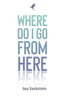 Where do I go from here? 1717139647 Book Cover