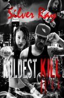 Koldest Kill 1508811172 Book Cover