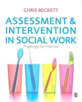 Assessment & Intervention in Social Work: Preparing for Practice 184860131X Book Cover