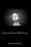 Unconscious Memory 1512317934 Book Cover