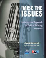Raise The Issues: An Integrated Approach to Critical Thinking, Student Book 0801310148 Book Cover