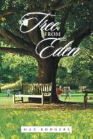 Tree from Eden 1643004743 Book Cover